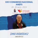 XXV Congreso ANEFS - Ponencia - Dani Rodríguez - La Figura Del Entrenador Evolución y Complejidad