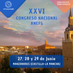 ¡Manzanares será la sede oficial del XXVI Congreso Nacional de ANEFS 2025!